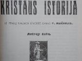 Kristaus istorija. 1,2 dalis. - nuotraukos Nr. 5