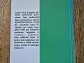 Mylėdamas save tu būsi laimingas (Louise L. Hay) - nuotraukos Nr. 2