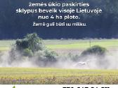 Bendrovė Perka Žemės Sklypus Beveik Visoje Lietuvo - nuotraukos Nr. 8