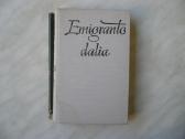 Emigranto dalia - nuotraukos Nr. 2