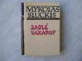 Mykolas Sluckis - Saulė vakarop - nuotraukos Nr. 2