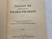 Szescset lat stosunkow Polsko- Pruskich 1903 - nuotraukos Nr. 2