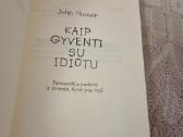 Kaip gyventi su idiotu - nuotraukos Nr. 2