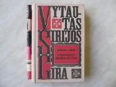 Vytautas Sirijos Gira - Romanai - nuotraukos Nr. 2