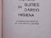 Moters buities ir darbo higiena 1965 m - nuotraukos Nr. 2
