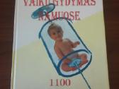 Vaikų gydymas namuose