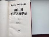 Broliai Karamazovai. Antras tomas. 1976 m. leid. - nuotraukos Nr. 2