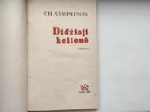 Ch. Semprunas. Didžioji kelionė. 1966 m. leid. - nuotraukos Nr. 2