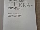 Su šūksniu Hurra - pirmyn! - nuotraukos Nr. 2