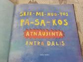 Skiemenuotos pasakos - nuotraukos Nr. 2