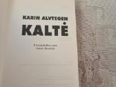 Kaltė - nuotraukos Nr. 2