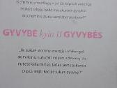Gyvybė kyla iš gyvybės - nuotraukos Nr. 4