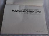 Mažoji architektūra - nuotraukos Nr. 2
