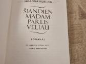 Šiandien madam pareis veliau - nuotraukos Nr. 2