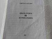 Ekologija ir etnologija - nuotraukos Nr. 2