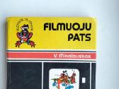 Karpiniai. Filmuoju pats - nuotraukos Nr. 13