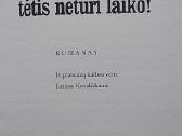 Eik pas mamą, tėtis neturi laiko! - nuotraukos Nr. 2