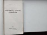 K. Girnius. Partizanų kovos Lietuvoje. 1990 m. lei - nuotraukos Nr. 2