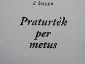 Praturtėk per metus - nuotraukos Nr. 2