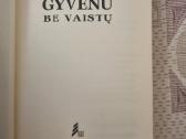 Gyvenu be vaistu - Regina Balsevičienė - nuotraukos Nr. 2
