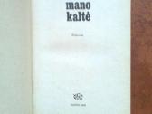Sigurdas Hiolis " Mano kalte" 1969 metai - nuotraukos Nr. 2