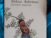 Aleksas Baltrūnas - Geltonos ramunės 1984 m.