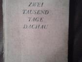 2000 dienų Dachau-koncentracija -stovyklos