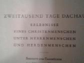 2000 dienų Dachau-koncentracija -stovyklos - nuotraukos Nr. 3