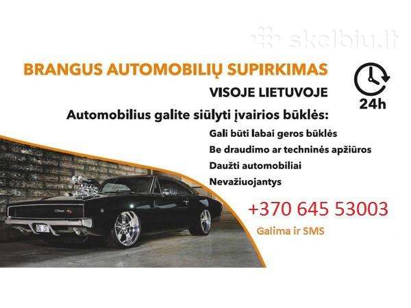 Brangiai, skubiai superkam automobilius