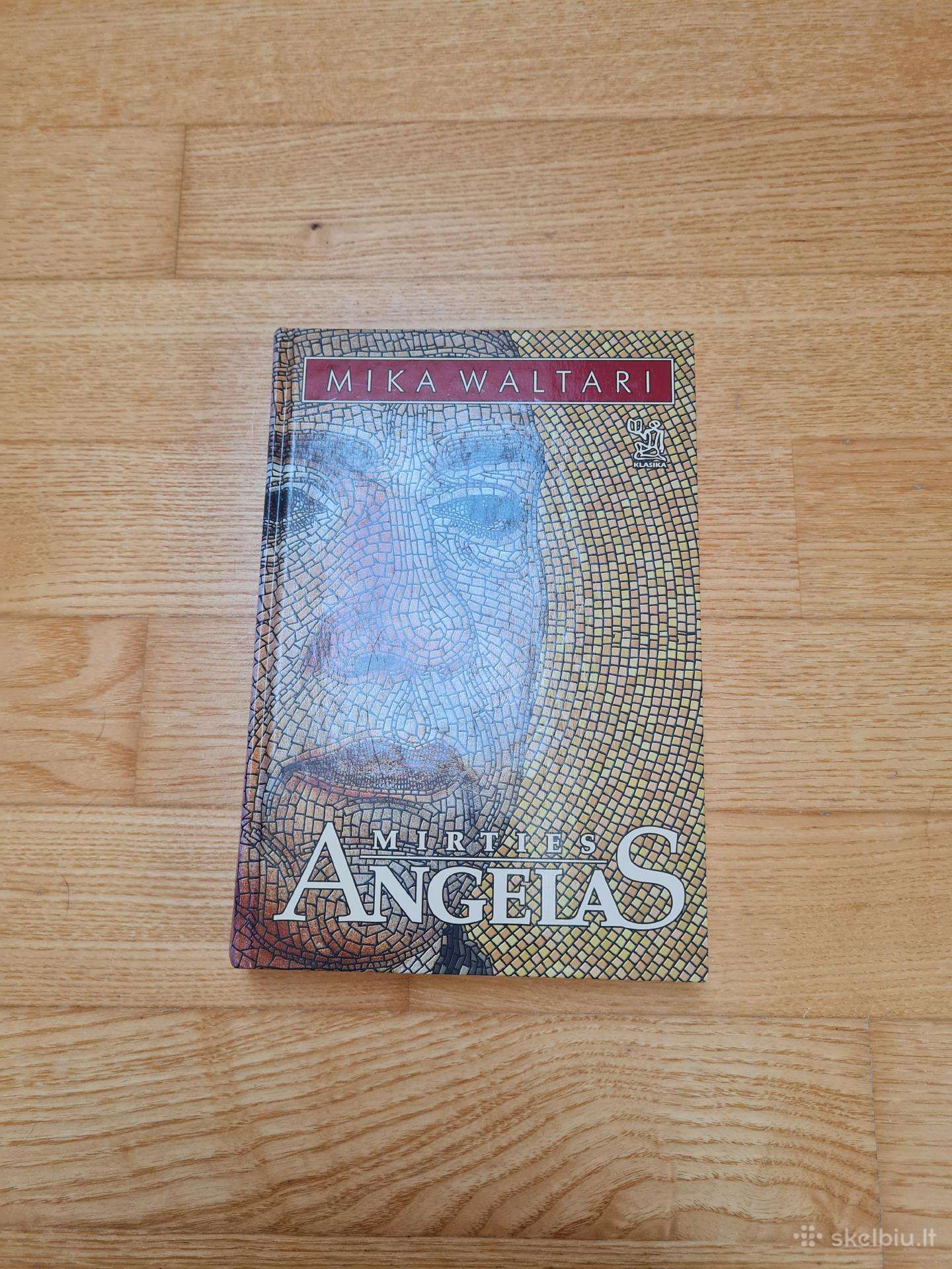 Mika Waltari ,Mirties angelas“