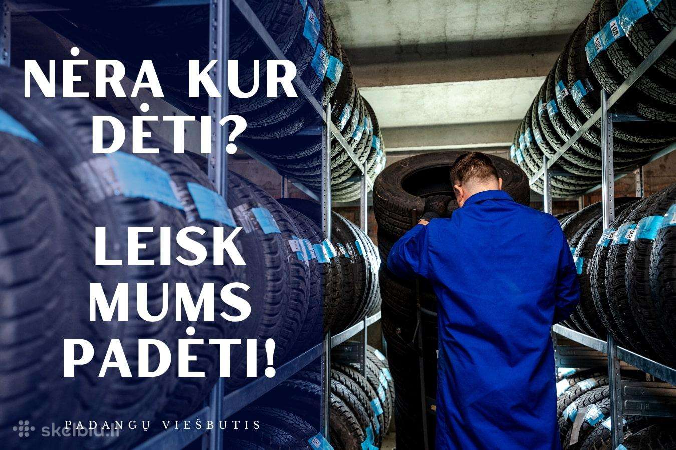 Sezoninis padangųratų saugojimas.