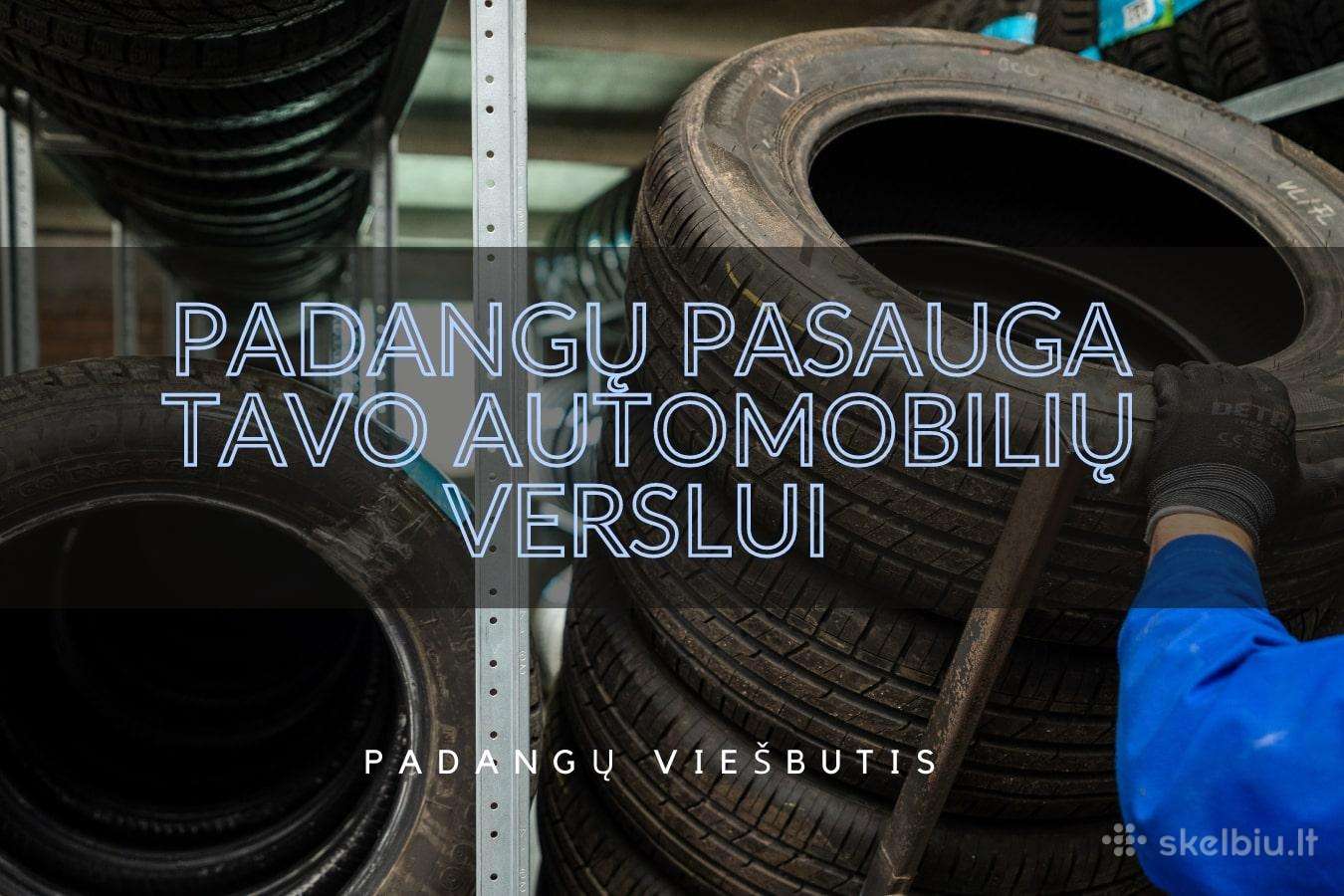 Sezoninis padangųratų saugojimas.