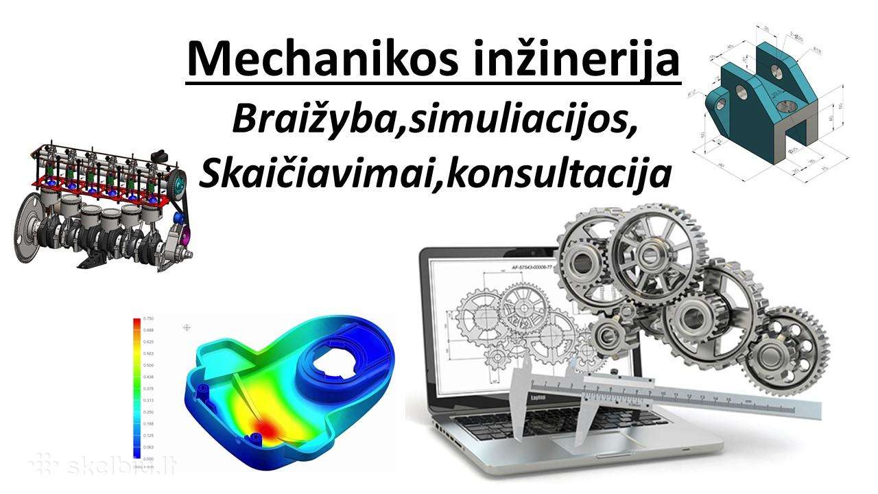 Mechanikos inžinerija, mokslo darbai, sprendimai.