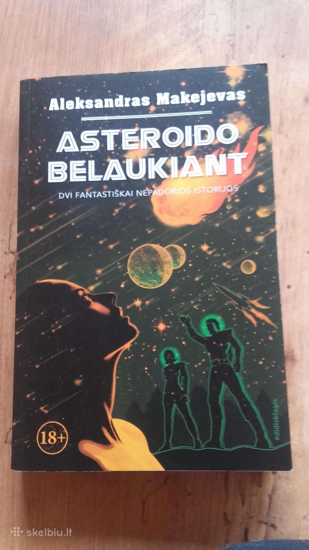 A. Makejevas "Asteroido belaukiant"