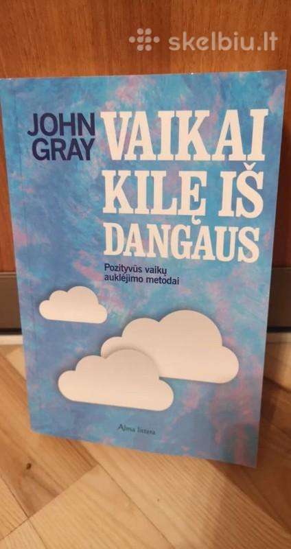 Vaikai Kilę iš Dangaus: pozityvūs vaikų auklėjimo