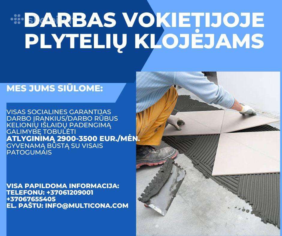 Ieškome plytelių klijuotojų darbui Vokietijoje