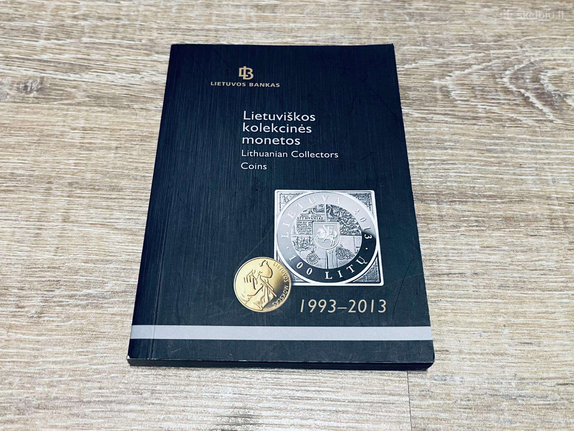 Knygelė “Lietuviškos Kolekcinės Monetos 1993-2013