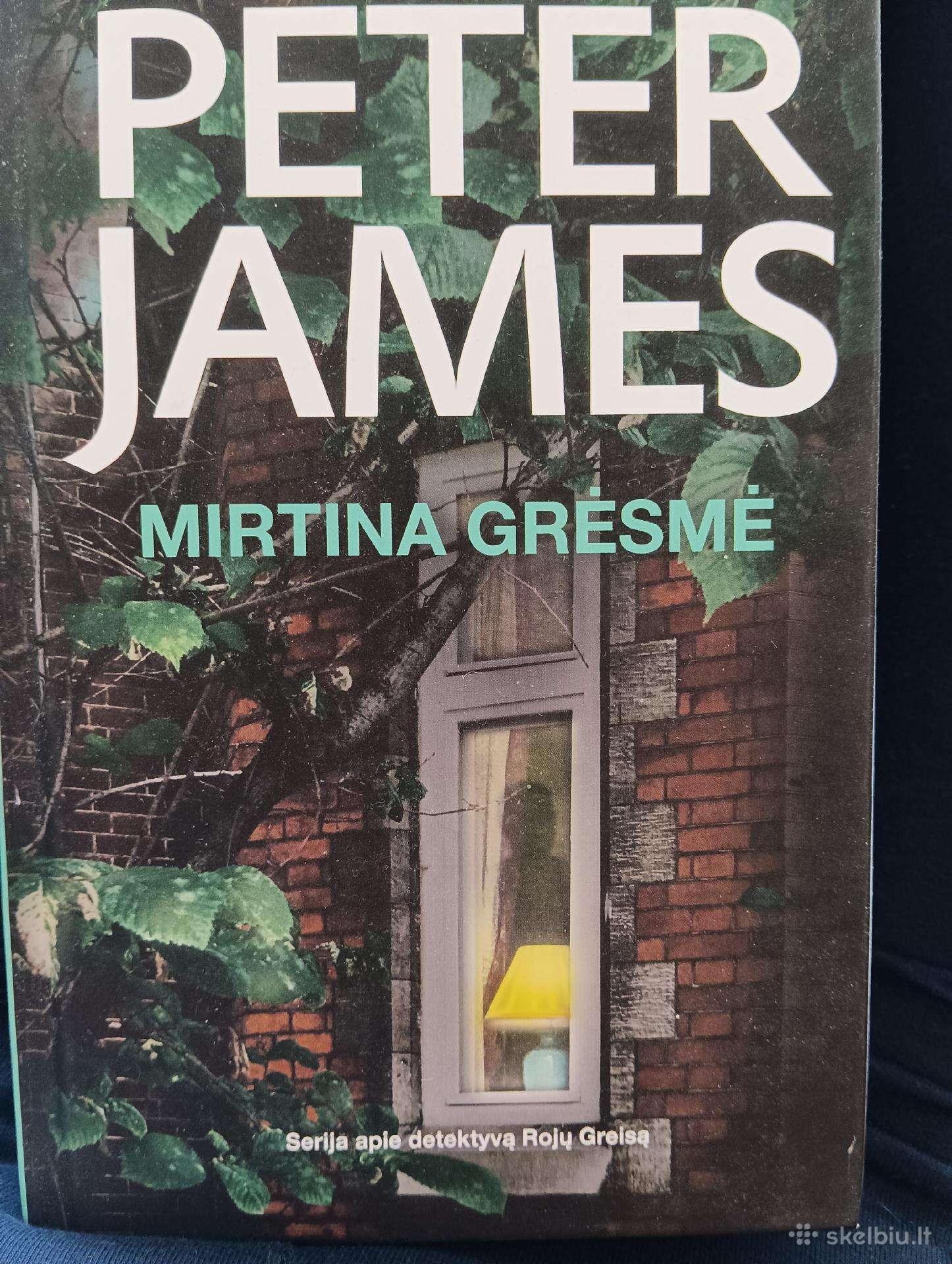 Parduodu Peter James knygą "Mirtina grėsmė"