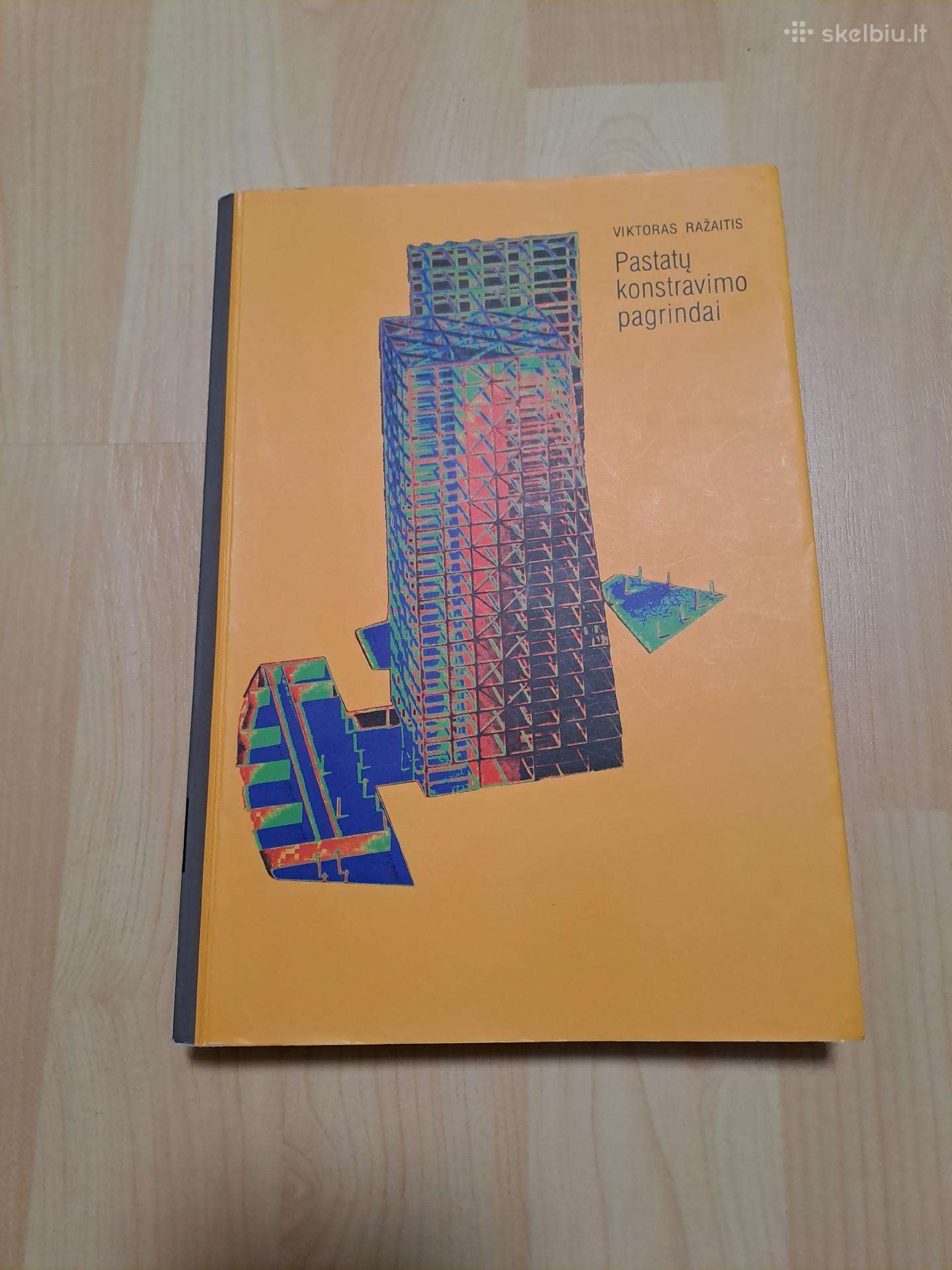 Pastatų konstravimo pagrindai, 2004m.