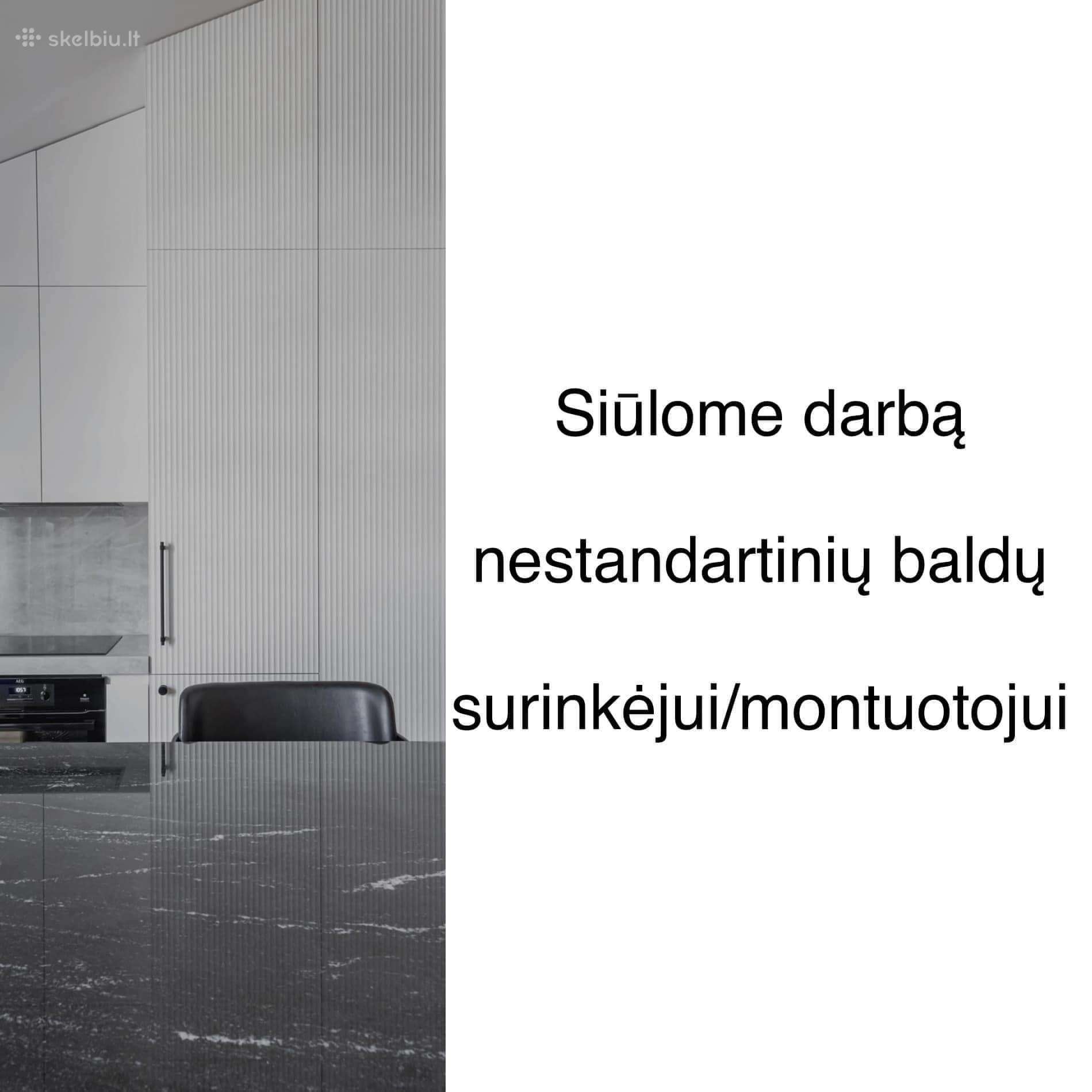 Reikalingas baldų surinkėjas-montuotojas