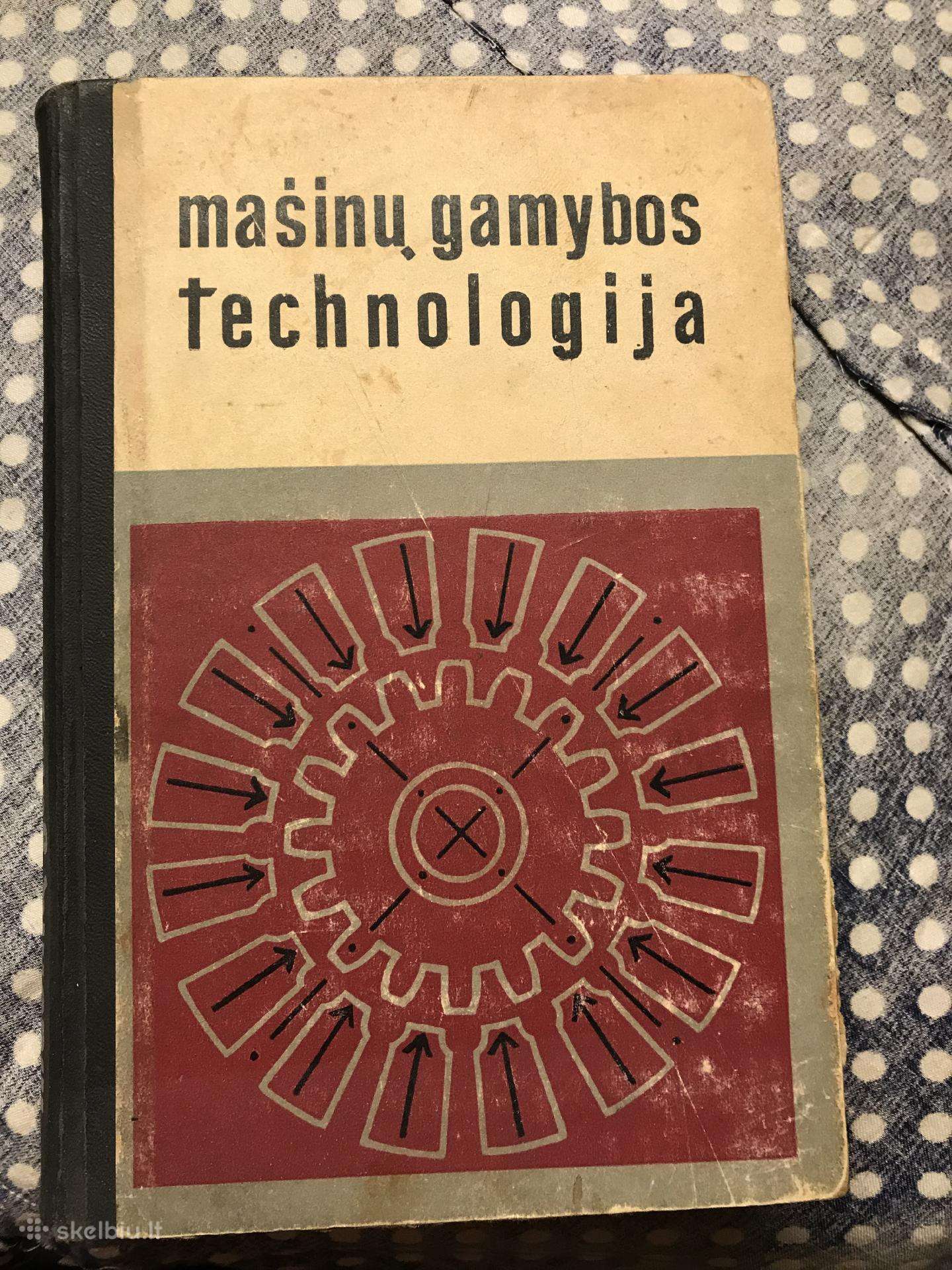 Mašinų gamybos technologija