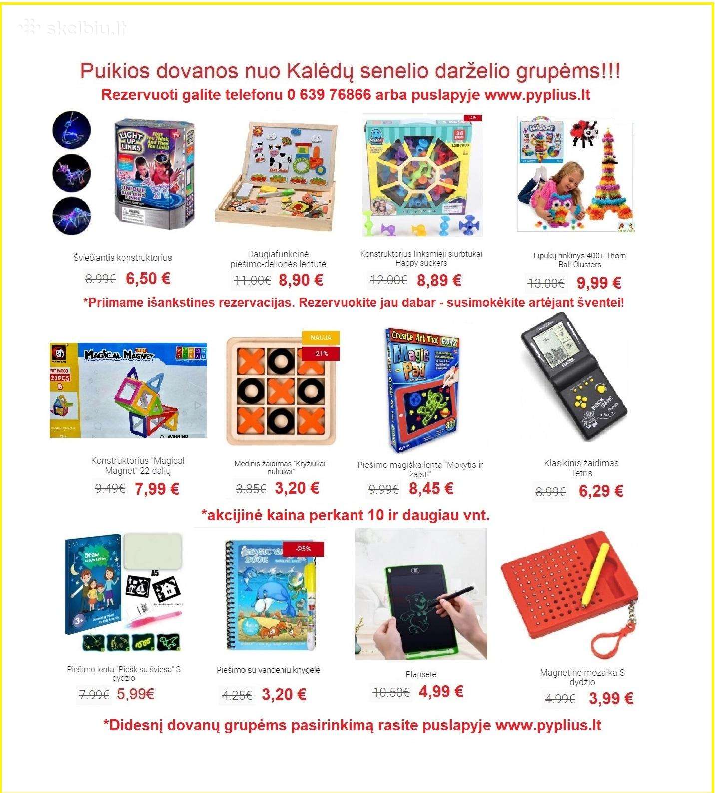 Didelis pasirinkimas Rezervuojame Grupėms dovanos!