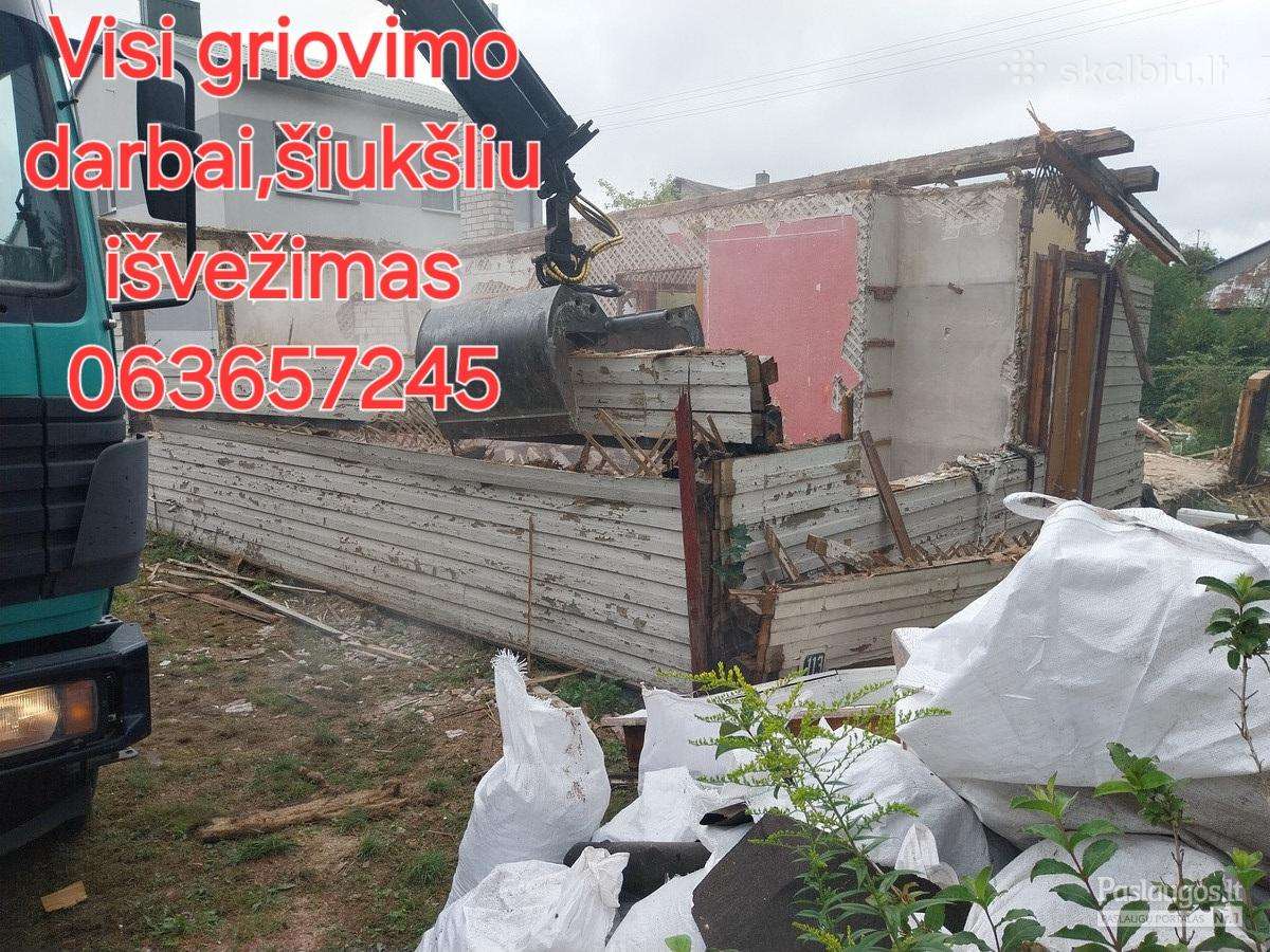 Visi griovimo darbai,šiukšliu išvežimas,išnesimas