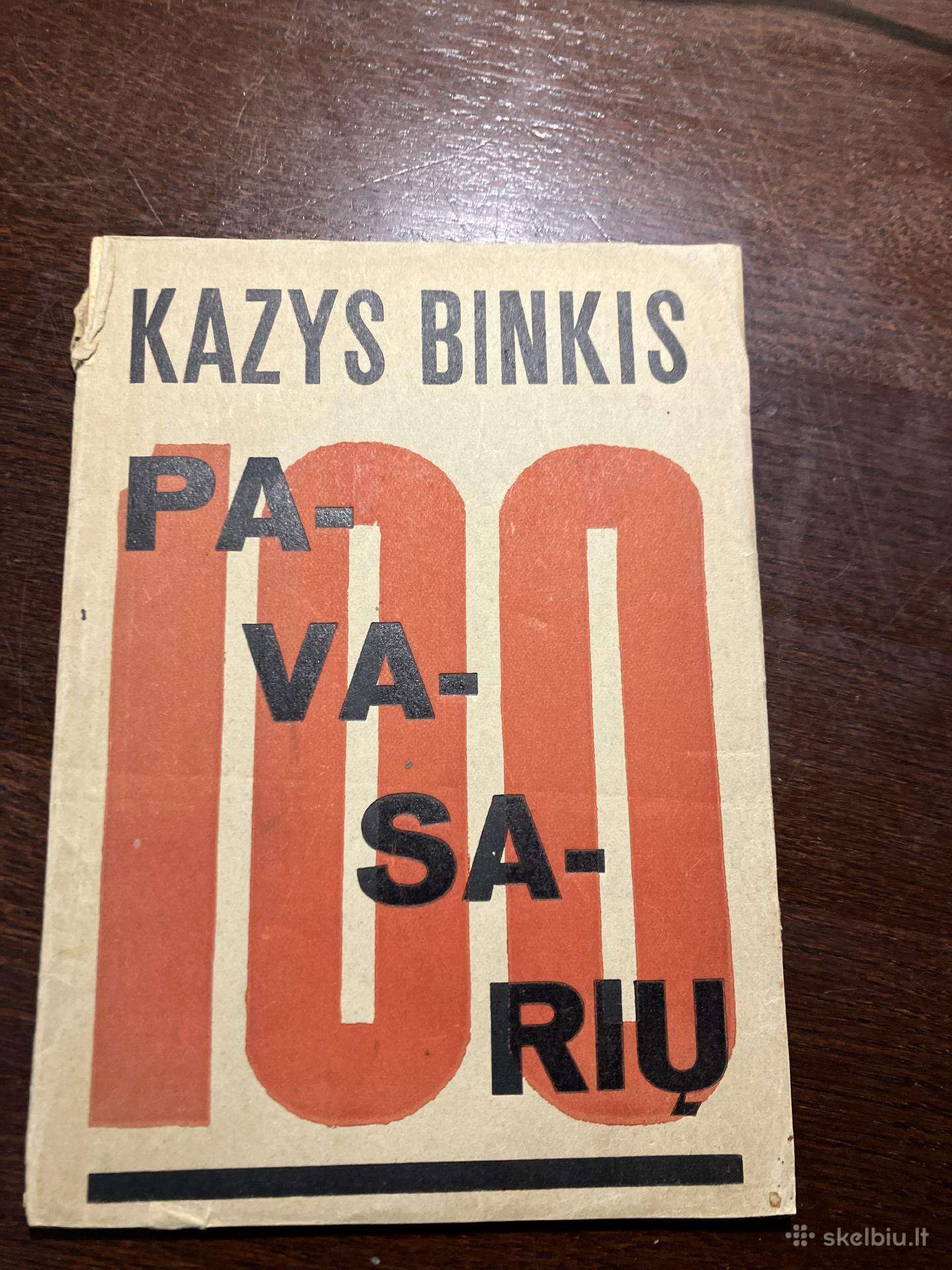 Kazys Binkis - 100 Pavasarių. 1926m.