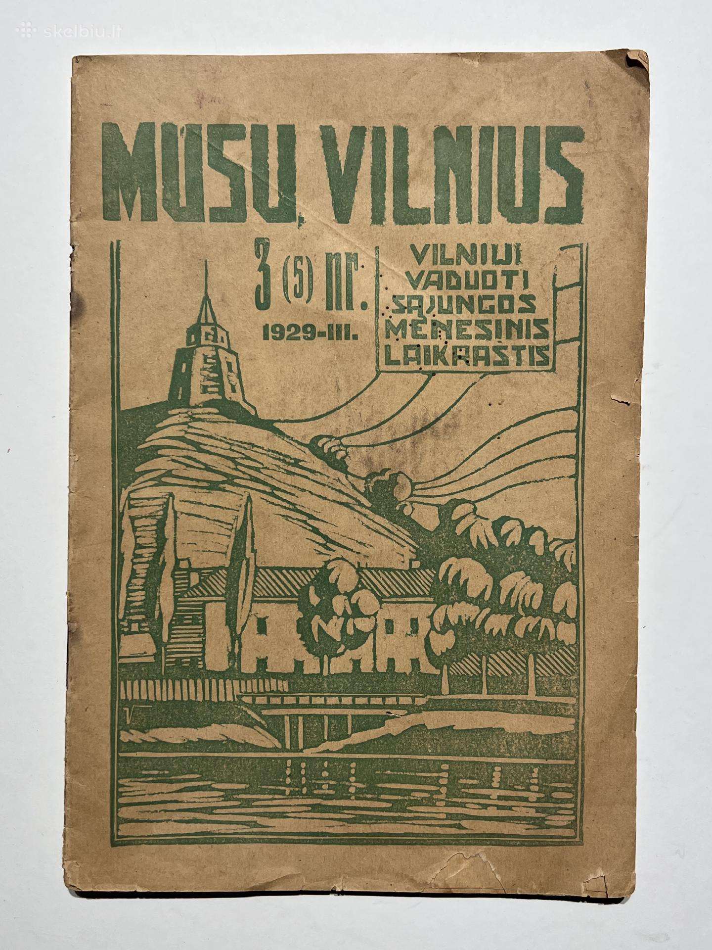 Laikraštis Vilniui vaduoti Mūsų Vilnius 1929 3 (5)