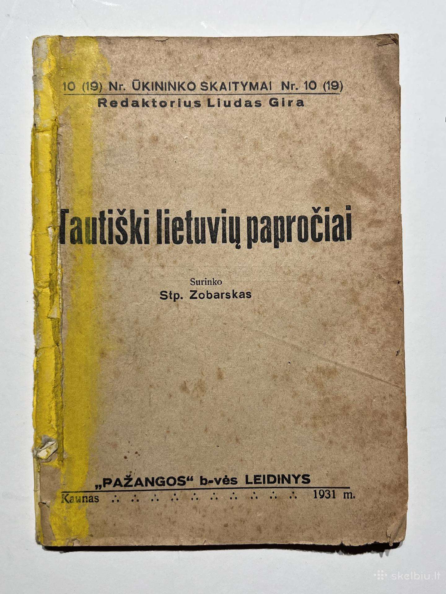 Knyga Tautiški lietuvių papročiai. Kaunas 1931m.