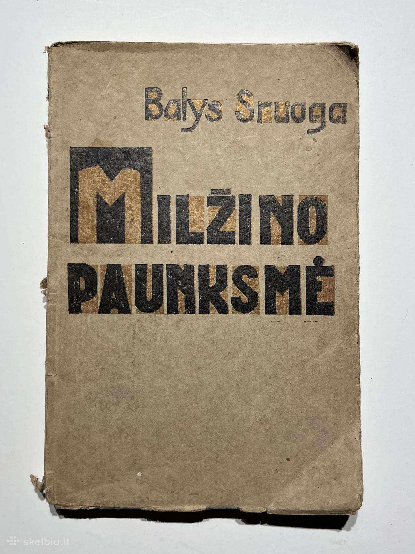 Knyga: Milžino paunksmė Balys Sruoga 1932 m.