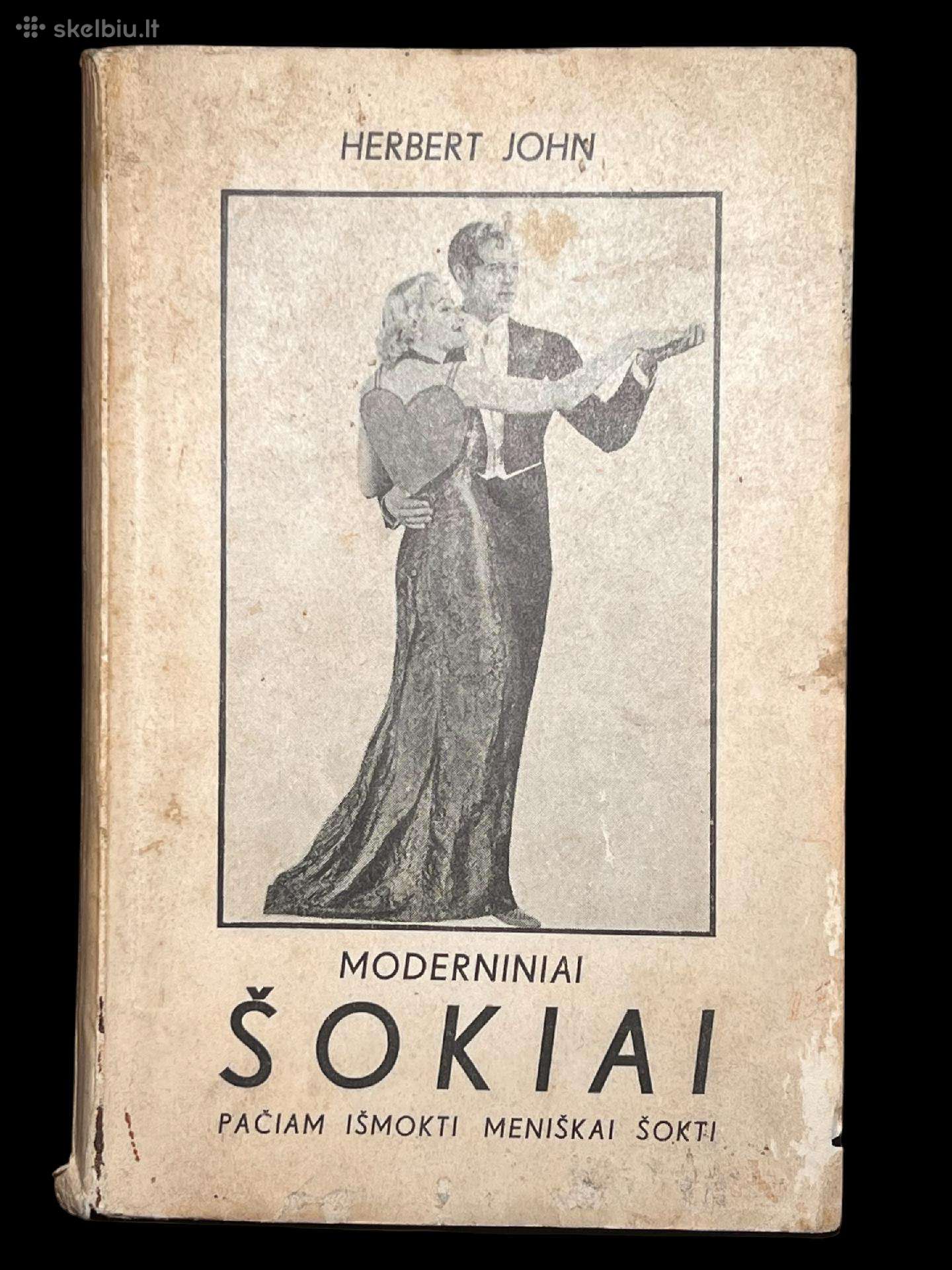 Herbert John Moderniniai Šokiai 1940 m. knyga