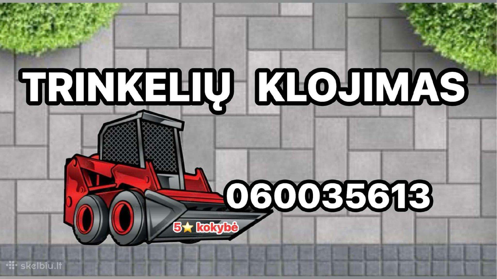 Trinkelių klojimas,pagrindų įrengimas,bordiūrai.