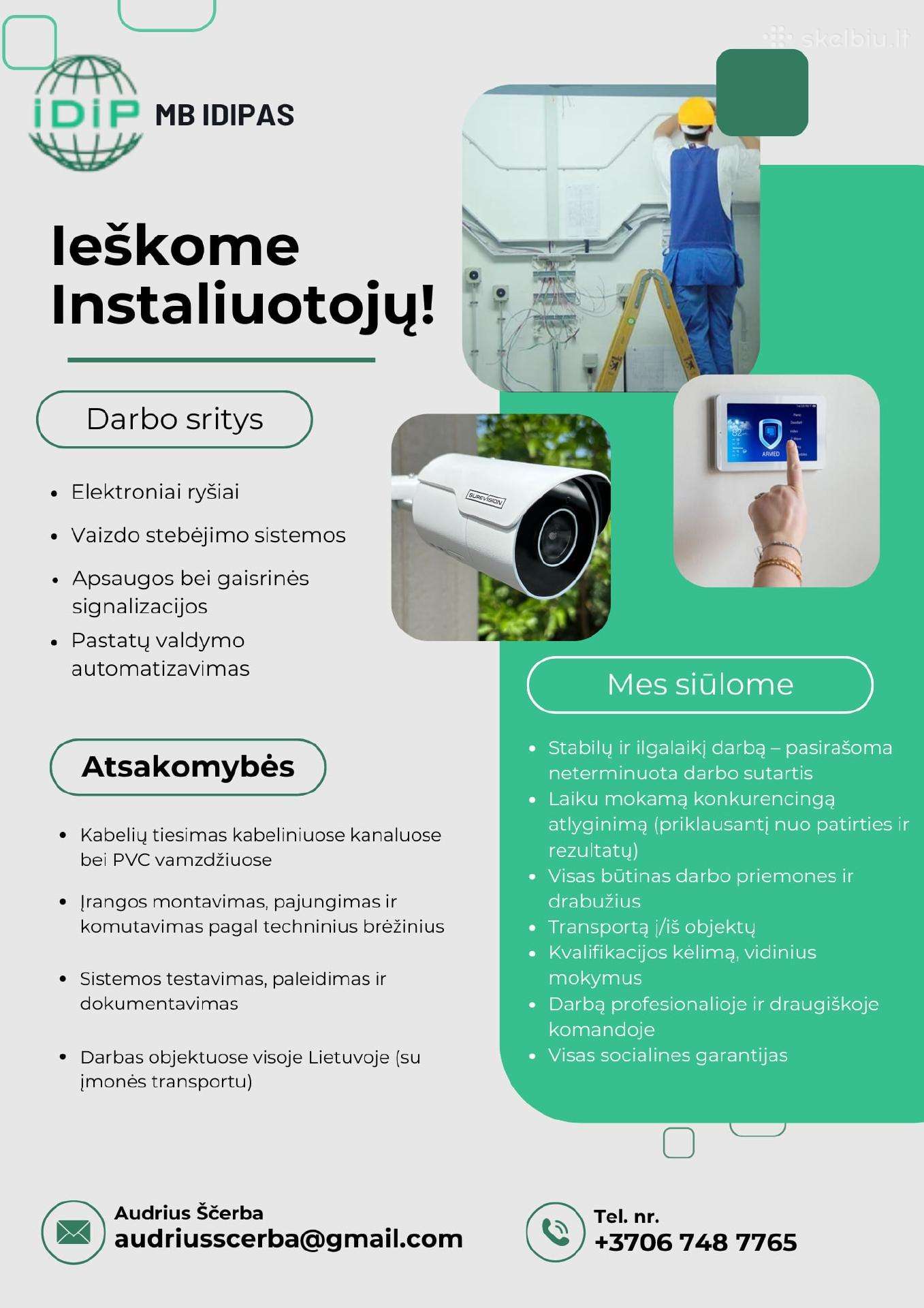 Instaliuotojai ir pagalbininikai (silpnos srovės)!